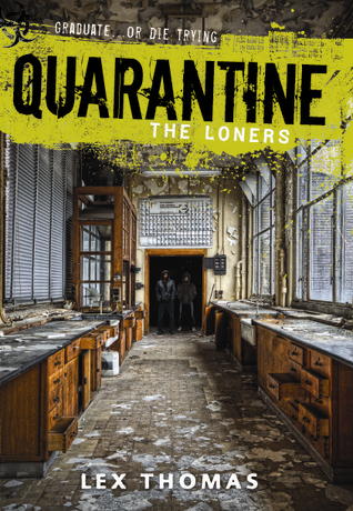 Thomas Lex - Quarantine: The Loners скачать бесплатно