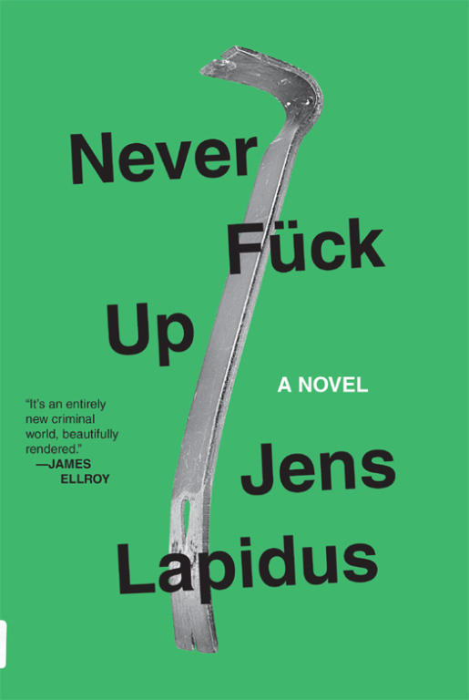 Lapidus Jens - Never Fuck Up скачать бесплатно