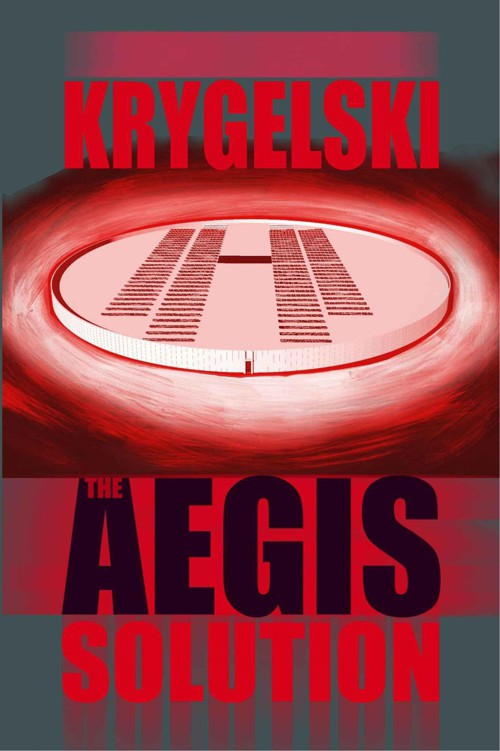 Krygelski John - The Aegis Solution скачать бесплатно