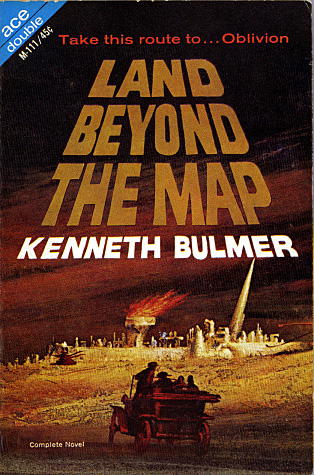 Bulmer Kenneth - Land Beyond the Map скачать бесплатно