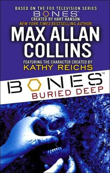 Collins Max - Bones: Buried Deep скачать бесплатно