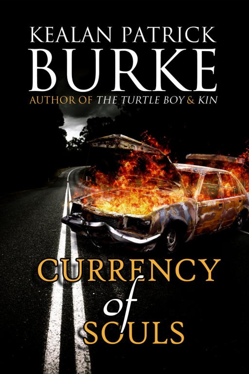 Burke Kealan - Currency of Souls скачать бесплатно