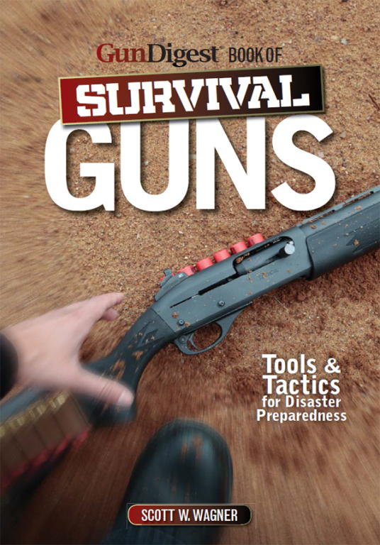Wagner Scott - Gun Digest Book of Survival Guns скачать бесплатно