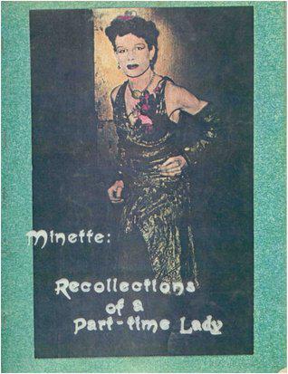 Minette - Recollections of a Part-time Lady скачать бесплатно