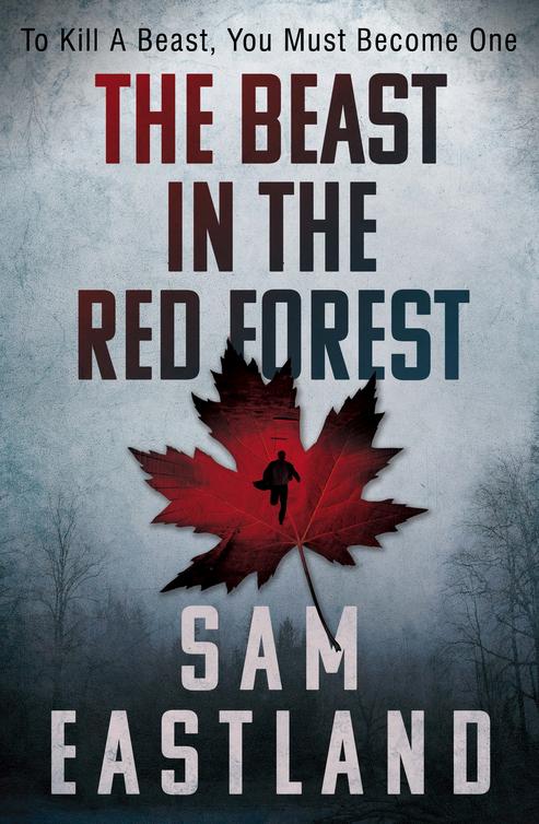 Eastland Sam - The Beast in the Red Forest скачать бесплатно