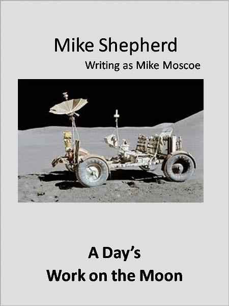 Moscoe Mike - A Days Work on the Moon скачать бесплатно