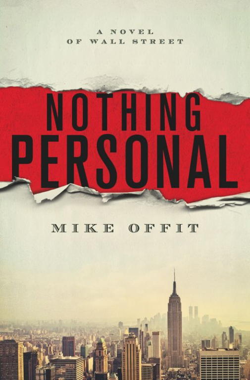 Offit Mike - Nothing Personal: A Novel of Wall Street скачать бесплатно