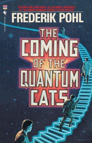 Pohl Frederik - The Coming of the Quantum Cats скачать бесплатно