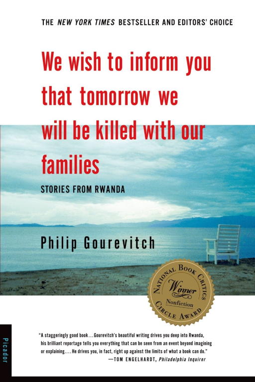 Gourevitch Philip - We Wish to Inform You that Tomorrow We Will Be Killed with Our Families скачать бесплатно