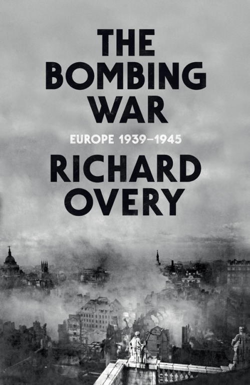 Overy Richard - The Bombing War скачать бесплатно