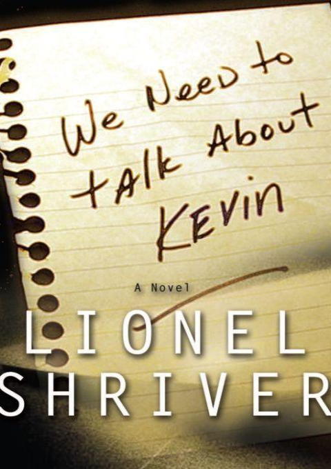 Shriver Lionel - We Need to Talk About Kevin скачать бесплатно