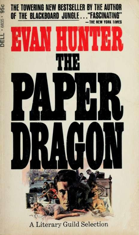 Hunter Evan - The Paper Dragon скачать бесплатно