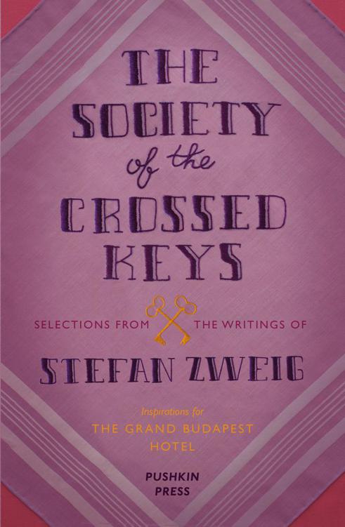 Zweig Stefan - The Society of the Crossed Keys скачать бесплатно