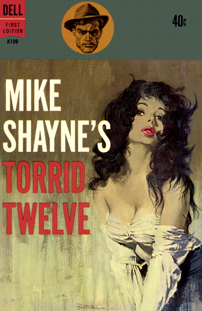 Halliday Brett - Mike Shaynes Torrid Twelve скачать бесплатно