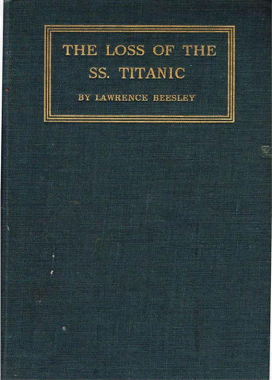 Beesley Lawrence - The Loss of the SS. Titanic скачать бесплатно