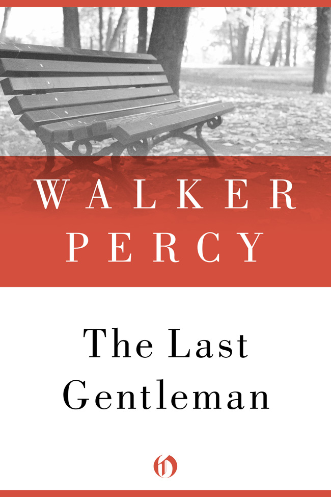 Percy Walker - The Last Gentleman скачать бесплатно