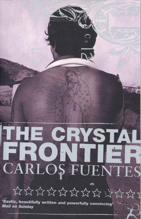 Fuentes Carlos - The Crystal Frontier скачать бесплатно