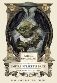 Doescher Ian - William Shakespeares The Empire Striketh Back скачать бесплатно