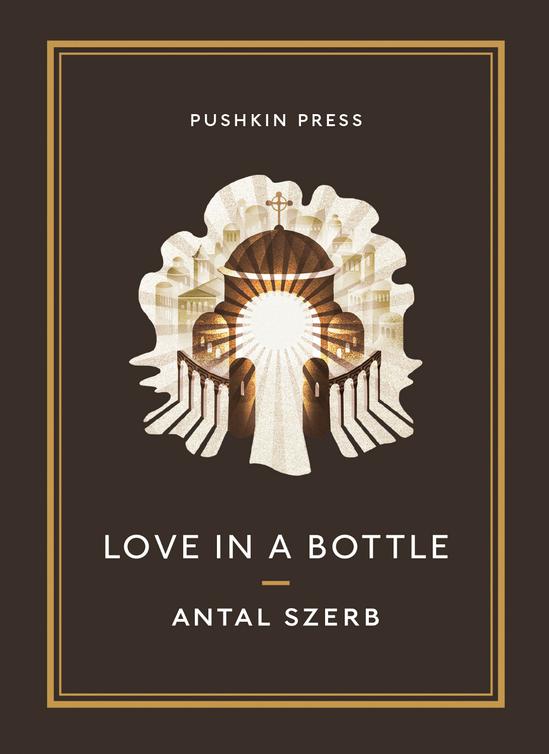 Szerb Antal - Love in a Bottle скачать бесплатно