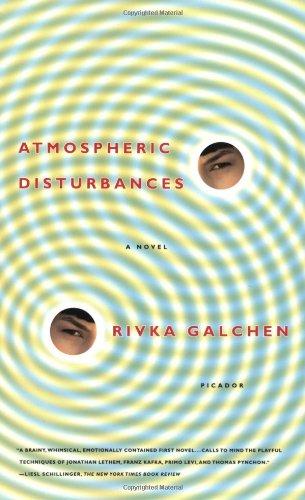 Galchen Rivka - Atmospheric Disturbances скачать бесплатно
