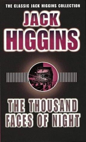 Хиггинс Джек - Тысяча ликов ночи скачать бесплатно