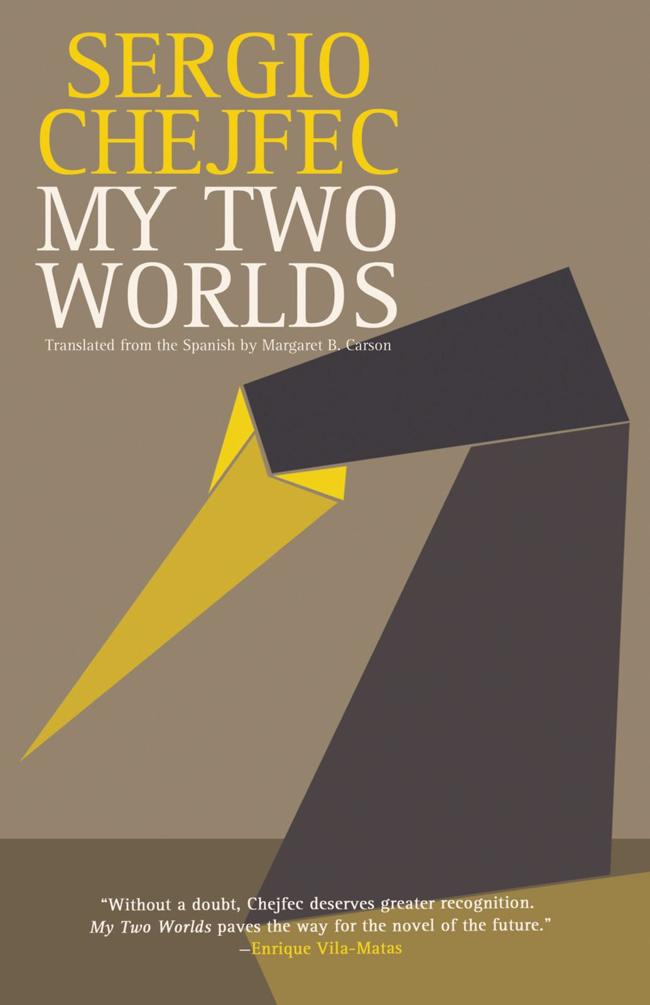 Chejfec Sergio - My Two Worlds скачать бесплатно