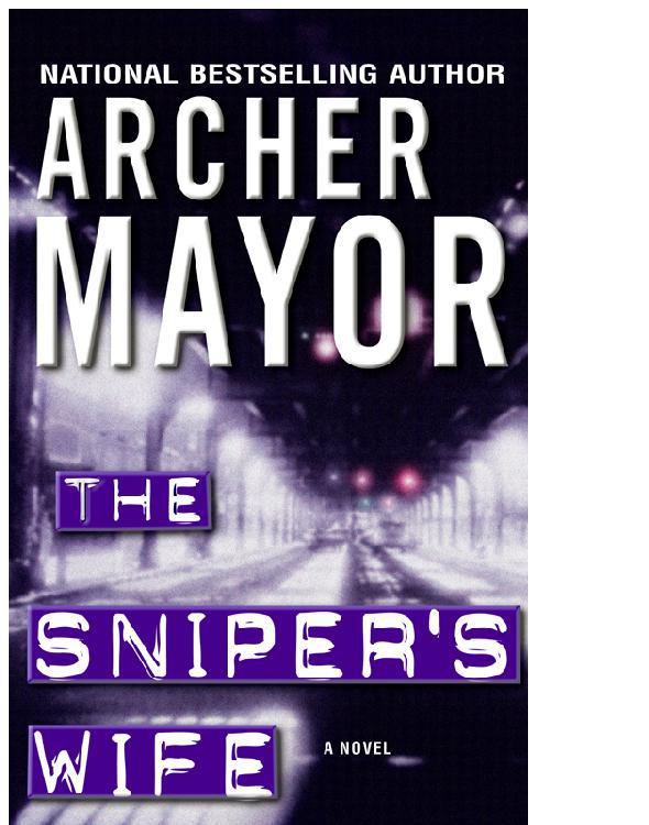 Mayor Archer - The snipers wife скачать бесплатно