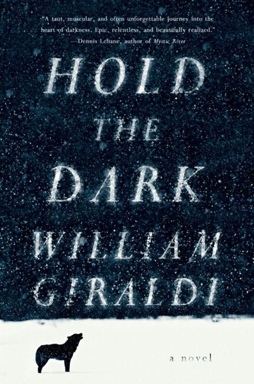 Giraldi William - Hold the Dark скачать бесплатно