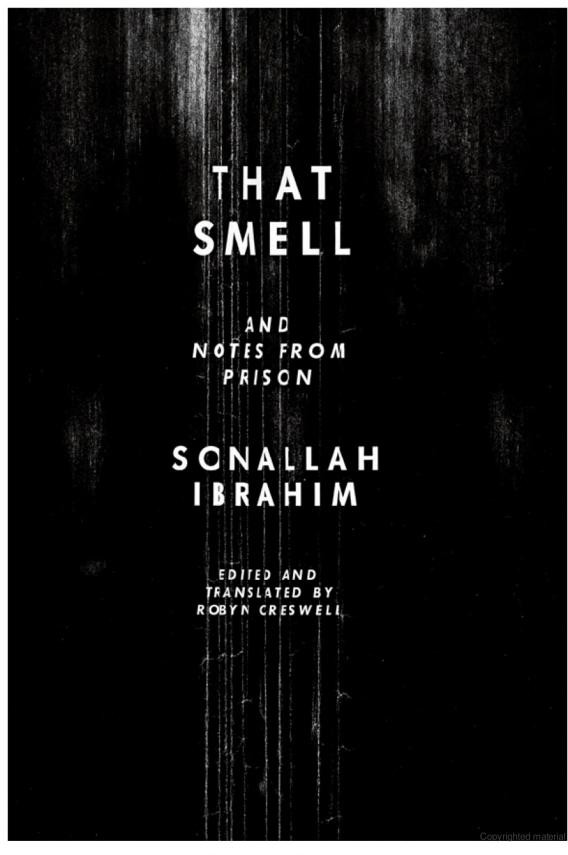 Ibrahim Sonallah - That Smell and Notes From Prison скачать бесплатно