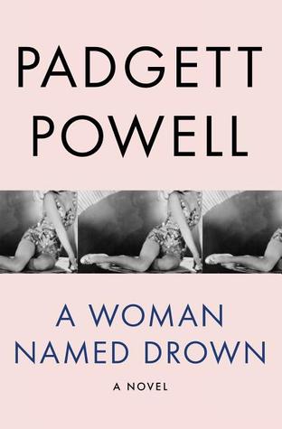 Powell Padgett - A Woman Named Drown скачать бесплатно
