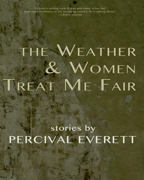 Everett Percival - The Weather and Women Treat Me Fair скачать бесплатно