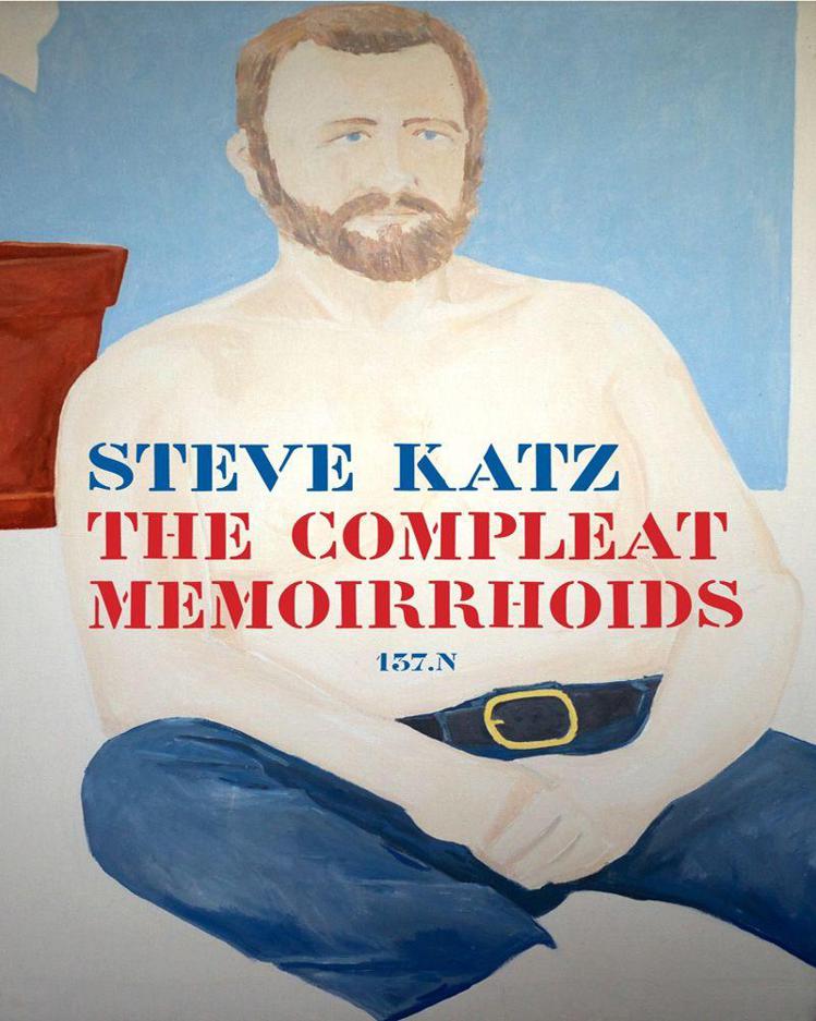 Katz Steve - The Compleat Memoirrhoids: 137.n скачать бесплатно
