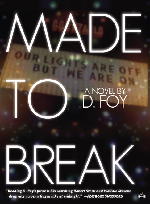 Foy   D. - Made to Break скачать бесплатно