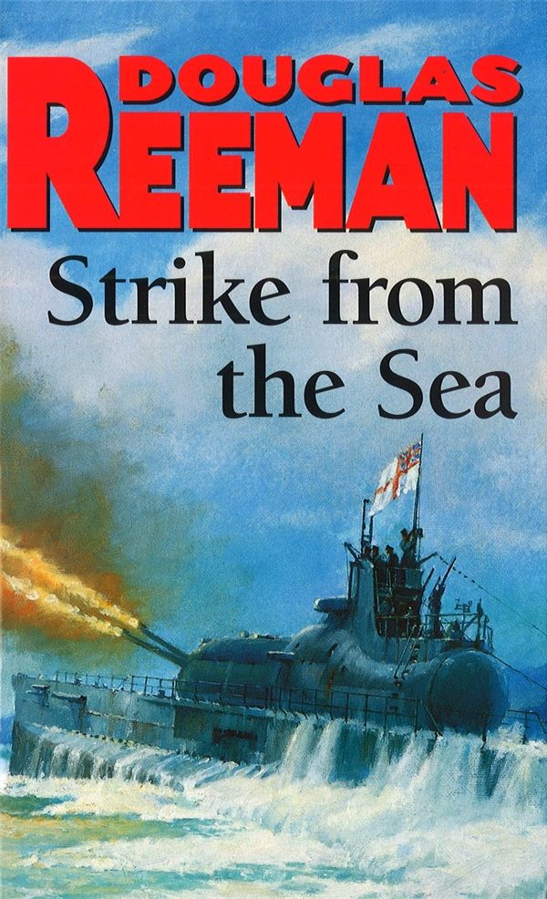 Reeman Douglas - Strike from the Sea скачать бесплатно