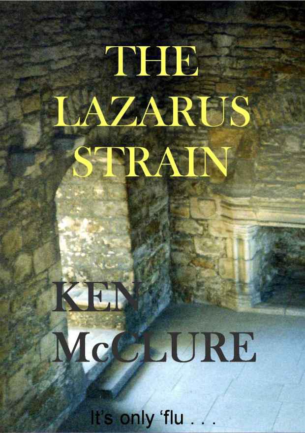 McClure Ken - The Lazarus Strain скачать бесплатно
