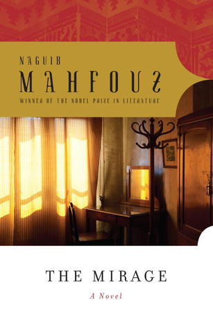 Mahfouz Naguib - The Mirage скачать бесплатно