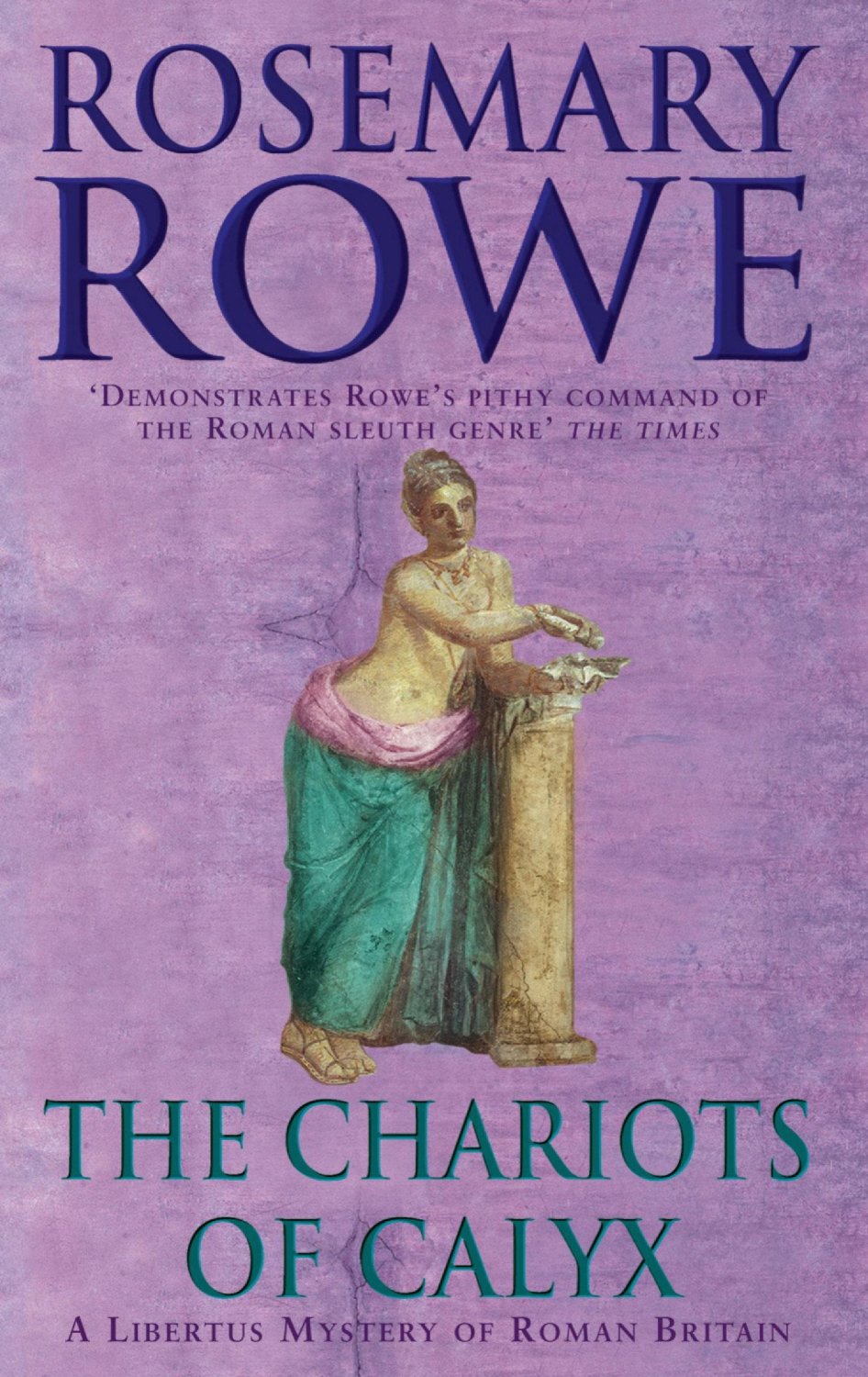 Rowe Rosemary - The Chariots of Calyx скачать бесплатно