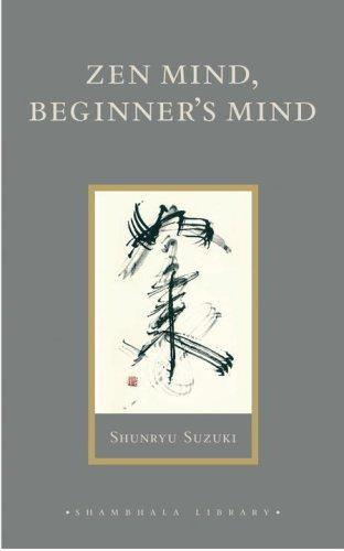 Suzuki Shunryu - Zen Mind, Beginners Mind скачать бесплатно