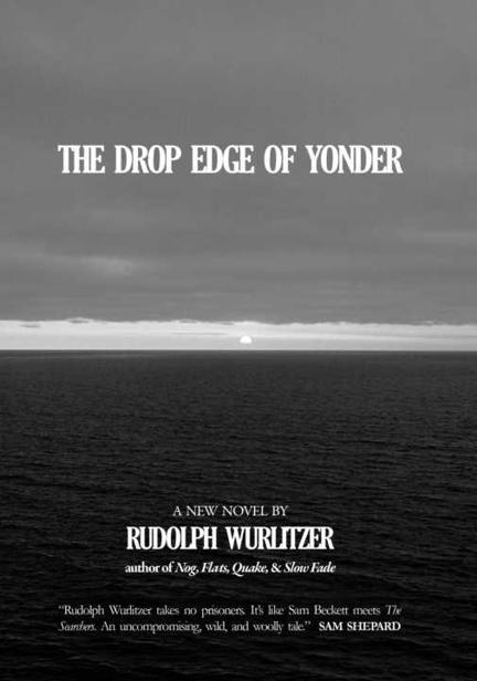 Wurlitzer Rudolph - The Drop Edge of Yonder скачать бесплатно