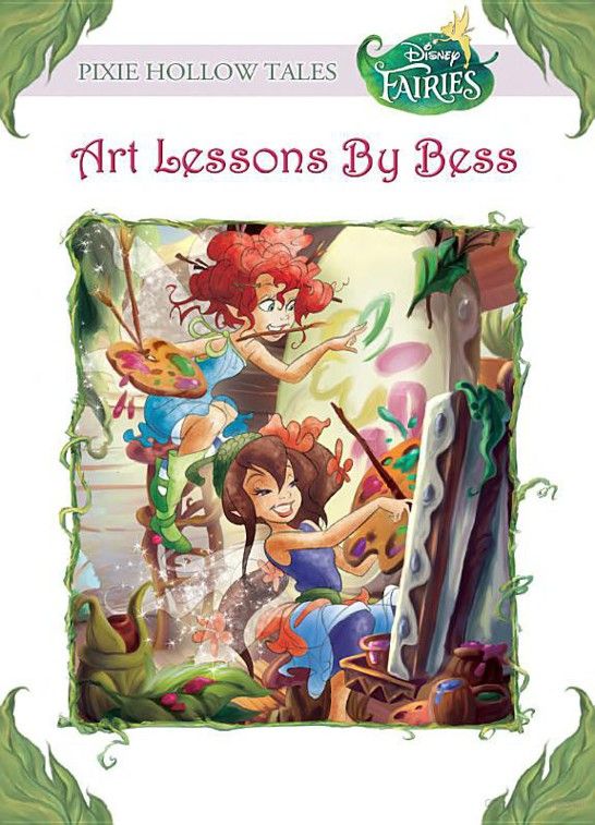 Bergen Lara - Disney Fairies : Art Lessons by Bess скачать бесплатно