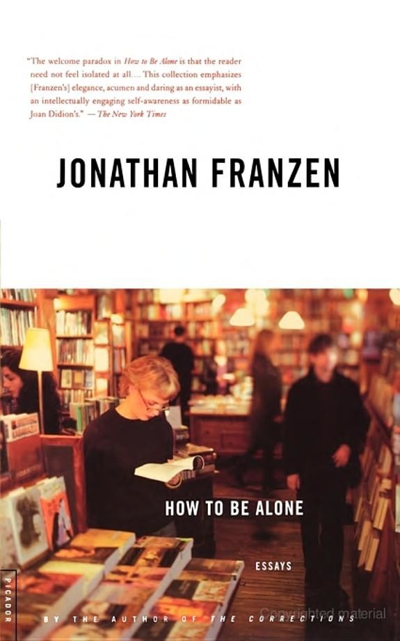 Franzen Jonathan - How to Be Alone : Essays скачать бесплатно