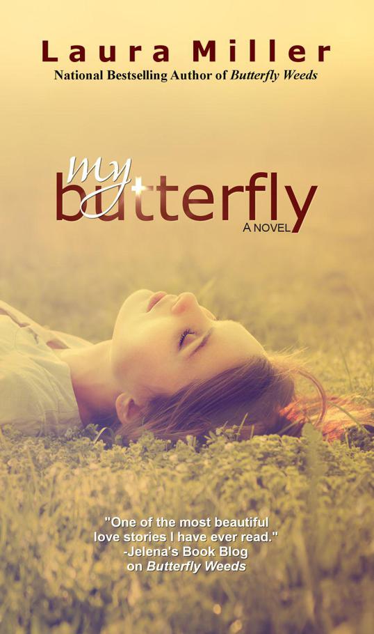 Миллер Лаура - My Butterfly скачать бесплатно