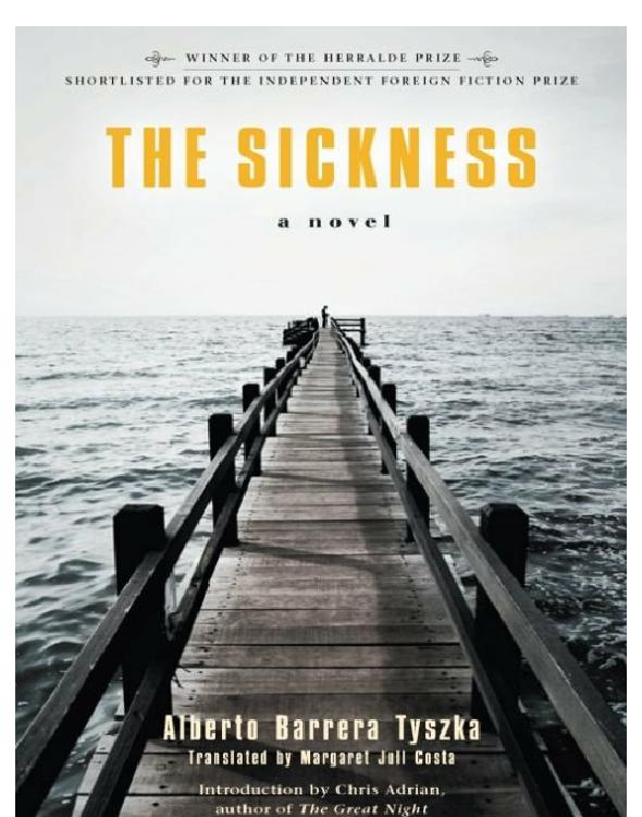 Barrera Tyszka Alberto - The Sickness скачать бесплатно