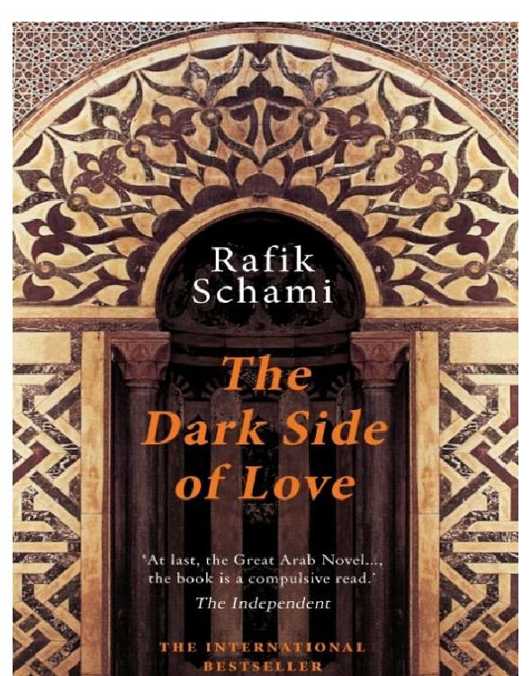 Schami Rafik - The Dark Side of Love скачать бесплатно