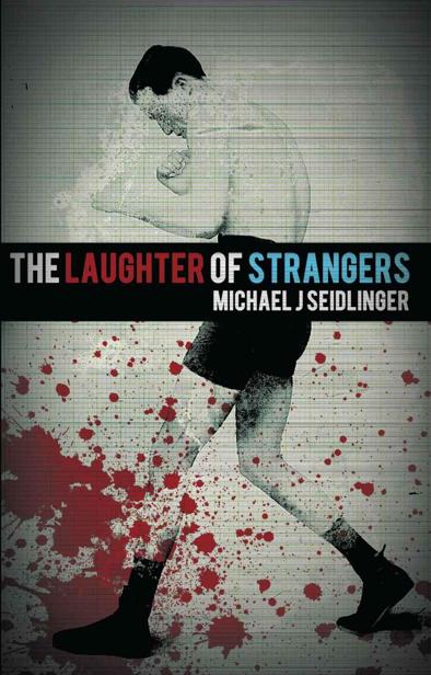 Seidlinger Michael - The Laughter of Strangers скачать бесплатно