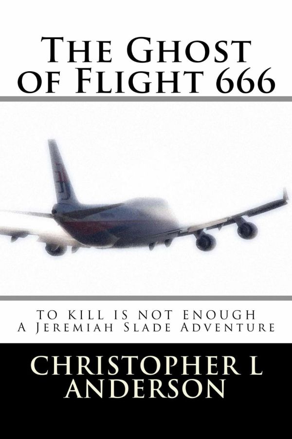Anderson Christopher - The Ghost of Flight 666 скачать бесплатно