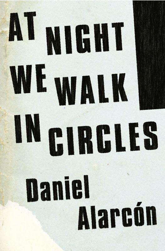 Alarcón Daniel - At Night We Walk in Circles скачать бесплатно