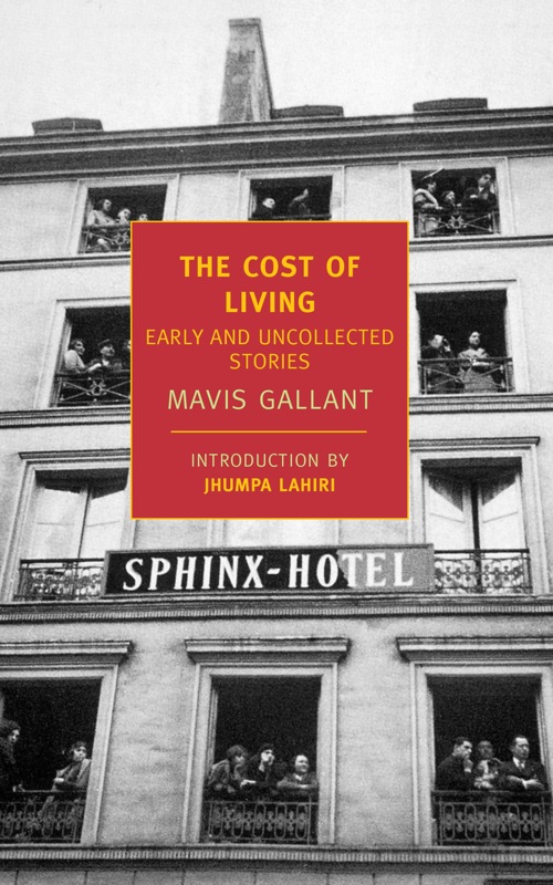 Gallant Mavis - The Cost of Living: Early and Uncollected Stories скачать бесплатно