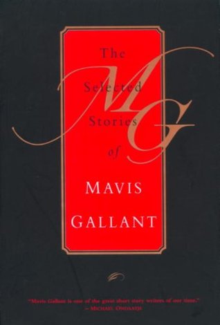 Gallant Mavis - The Selected Stories of Mavis Gallant скачать бесплатно