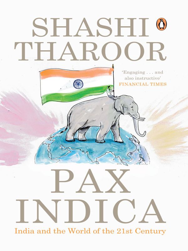 Tharoor Shashi - Pax Indica: India and the World of the Twenty-first Century скачать бесплатно